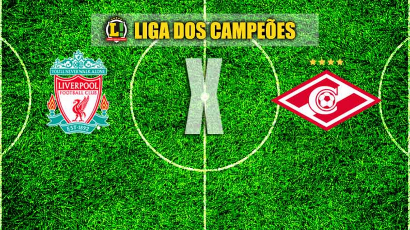 LIGA DOS CAMPEÕES Liverpool x Spartak Moscou