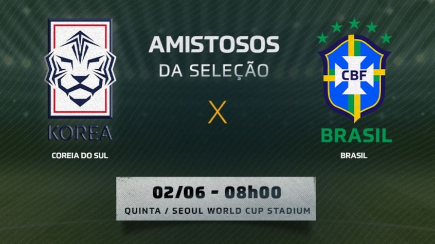 Coreia Do Sul X Brasil Onde Assistir Hor Rio E Escala Es Do Amistoso