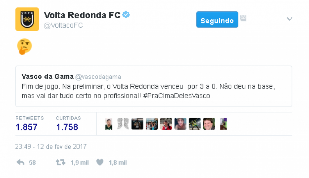 O Volta Redonda foi sucinto na zoeira ao Vasco. No in&iacute;cio do ano, o clube da Cidade do A&ccedil;o ganhou o Cruzmaltino na base e tamb&eacute;m no profissional