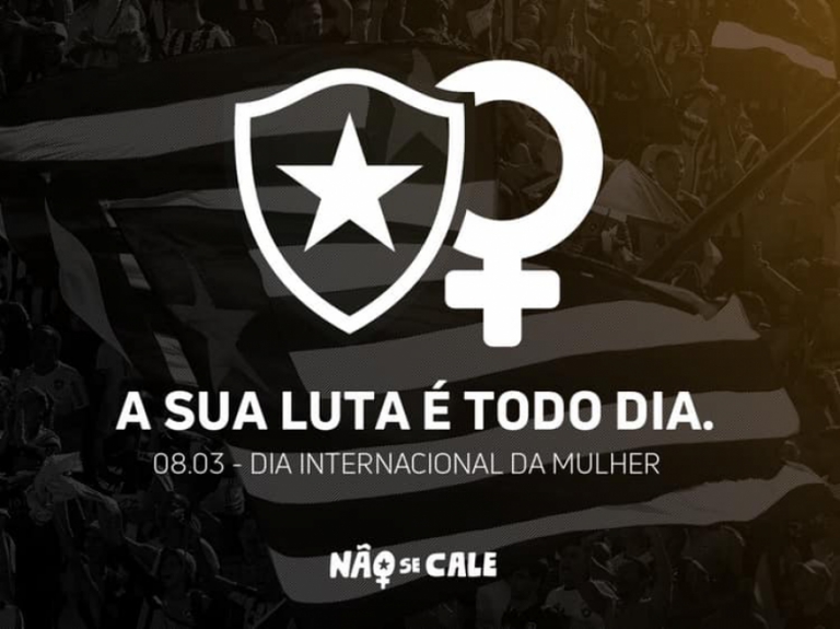 O Botafogo fez quest&atilde;o de ressaltar a luta feminina