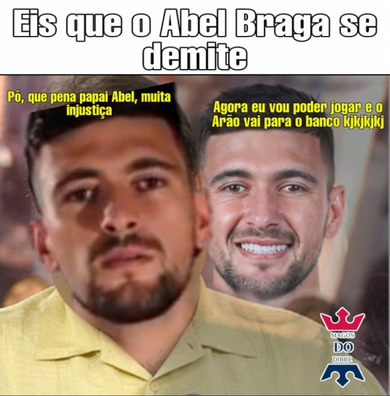 Os memes do pedido de demissão de Abel Braga