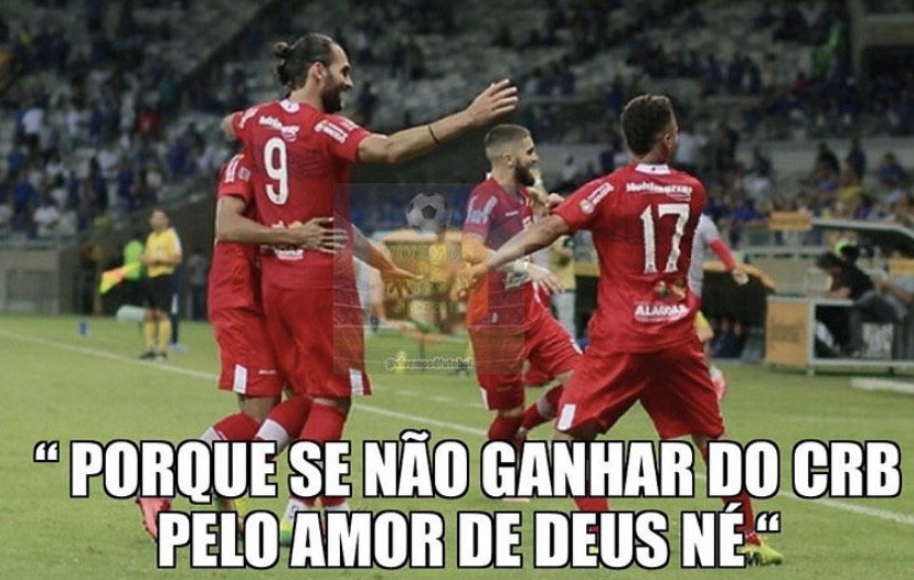 Os melhores memes sobre o engraçadíssimo jogo Cruzeiro x CRB