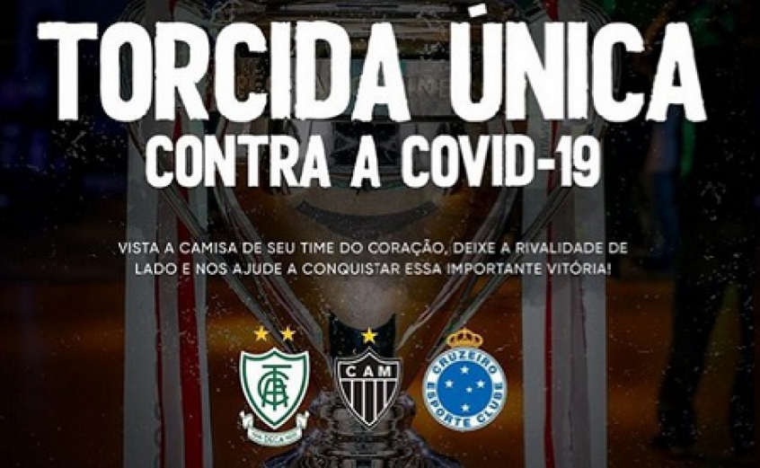 A Federação Mineira de Futebol(FMF), em parceria com Atlético-MG, Cruzeiro e América-MG, lançou uma ação conjunta para arrecadar fundos para o combate contra a pandemia de coronavírus na capital mineira.  A campanha "Torcida Única" pretende ajudar a Prefeitura de Belo Horizonte a conseguir mais recursos que serão utilizados pela Secretaria Municipal de Saúde no combate ao novo coronavírus.