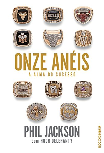 Onze anéis: a alma do sucesso (2014) – “À frente do Chicago Bulls e do Los Angeles Lakers, Phil Jackson ganhou mais campeonatos do que qualquer outro técnico na história do esporte. Aqui, ele faz uma estimulante revisão de sua carreira, dividindo com o leitor os ensinamentos que fizeram dele o maior técnico de basquete de todos os tempos.”