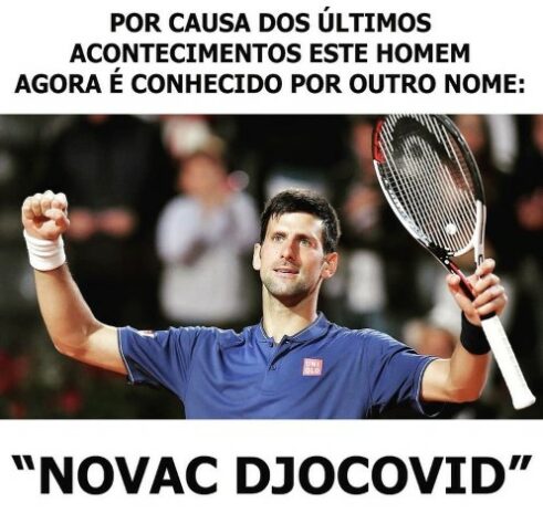 Com o fato, o tenista sérvio ganhou algumas adaptações ao seu nome, como NoVax DjoCovid.