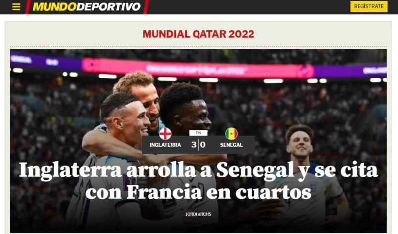 Na Espanha, os olhos também estão voltados para as seleções classificadas no dia de hoje. O 'Mundo Deportivo', da Catalunha diz: 'Inglaterra domina Senegal e se encontra com a França nas quartas'. 