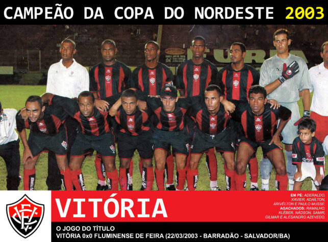 Vitória: 4 títulos (1997, 1999, 2003 e 2010)